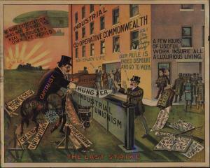 “The Last Strike” (1912), Nedeljkovich, Brashich, and Kuharich / IWW, Cleveland (courtesy of Labadie Collection, University of Michigan)